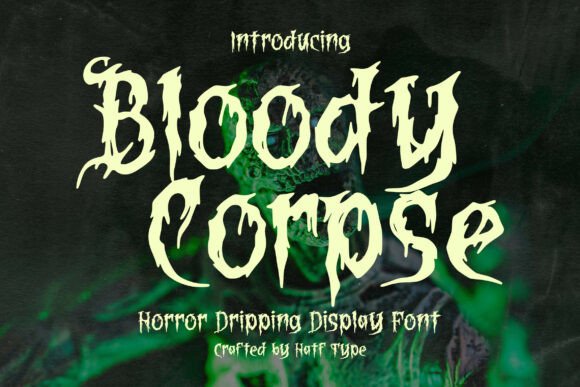 Bringing Dread with Bloody Corpse: A Chilling Display Font
