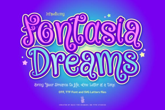 Fontasia Dreams: A Whimsical Typeface for Web Design