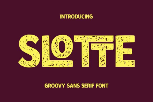 Slotte: A Bold and Textured Typeface for Engaging Designs