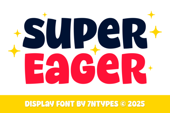 Super Eager: A Playful Display Font for Dynamic Web Design